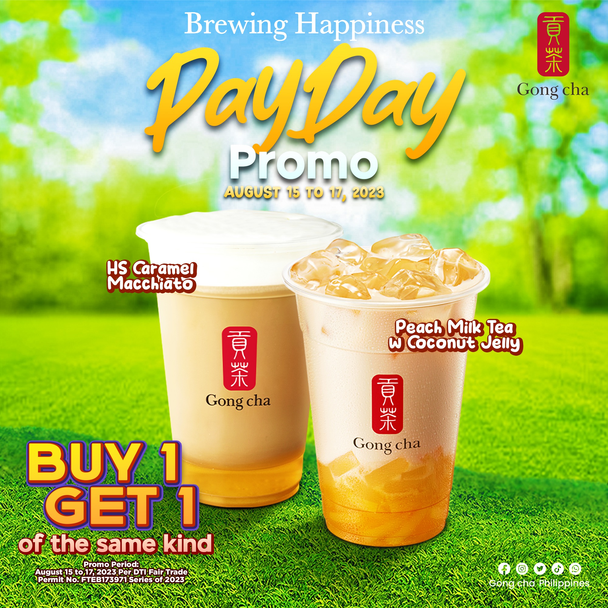 BUY 1 GET 1 AUGUST 15 17 2023 Gong cha Philippines